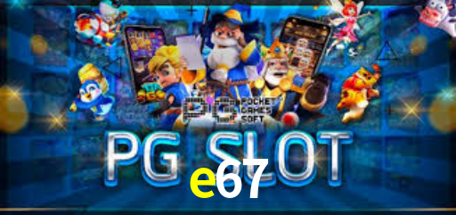 e67,e67.com